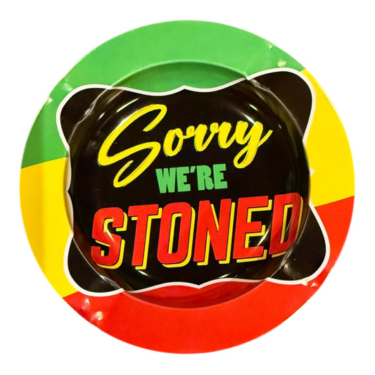 Cendrier Métal "Sorry We'Re Stoned""